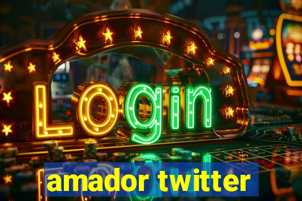 amador twitter